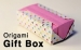 Xếp hộp quà Valentine Origami dễ thương